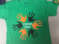 Choose Kind T-shirt- GREEN